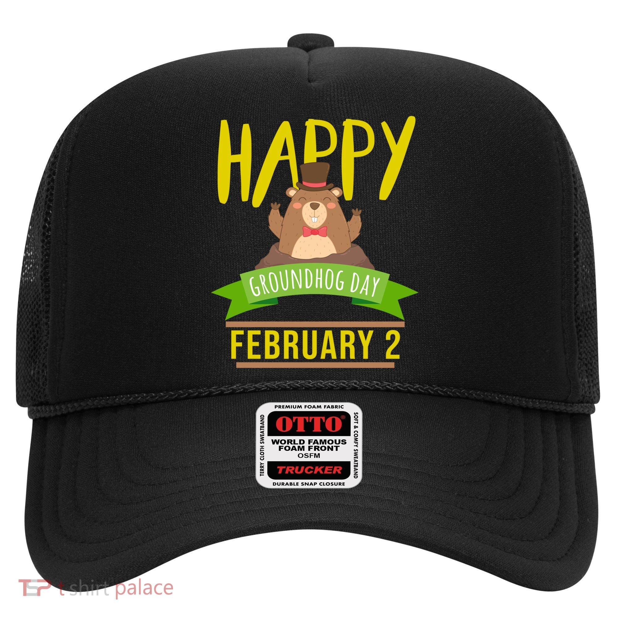 Happy Groundhog Day Respect The Groundhog Gift Hat