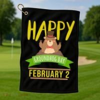 Happy Groundhog Day Respect The Groundhog Gift Golf Towel thumb 1