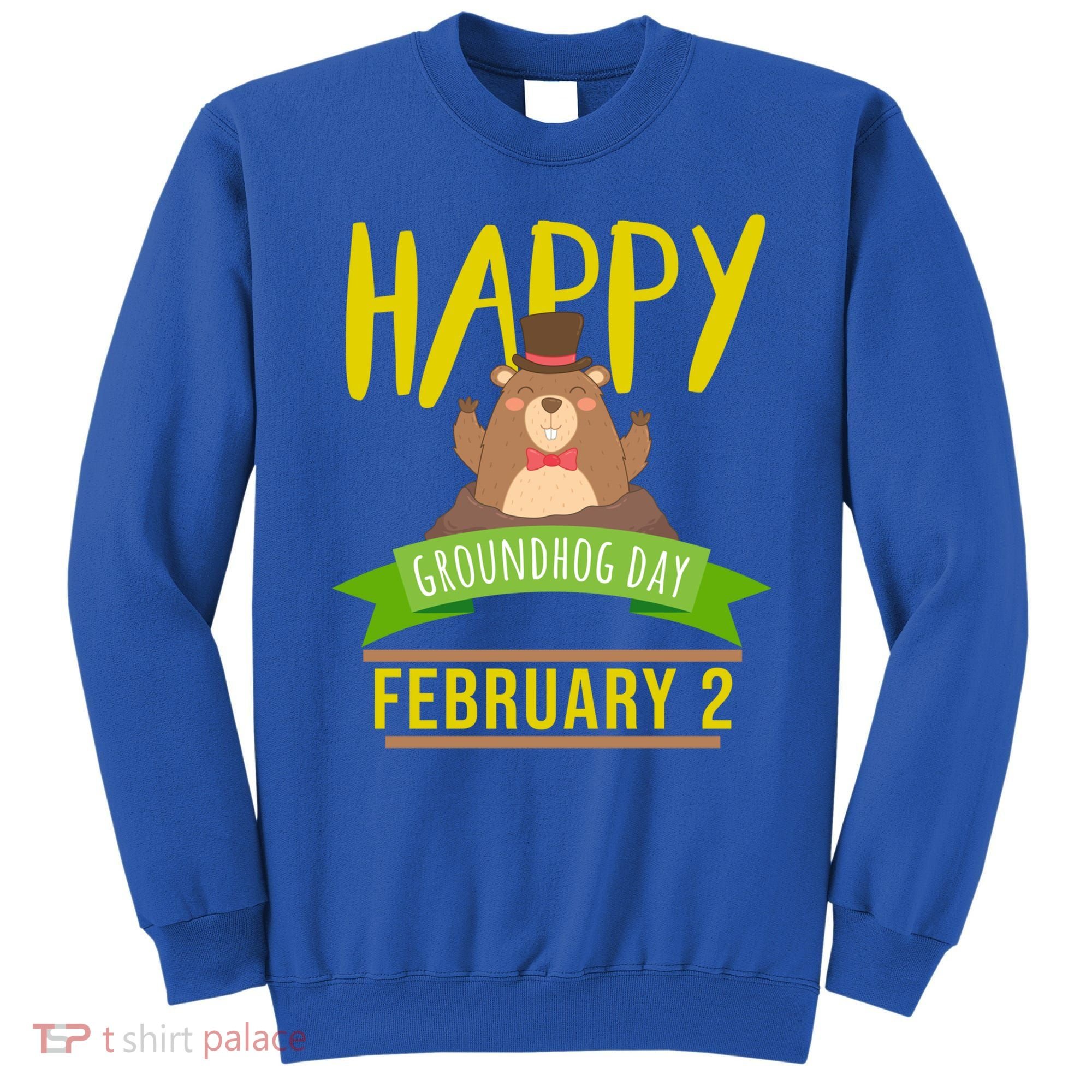 Happy Groundhog Day Respect The Groundhog Gift Sweatshirt