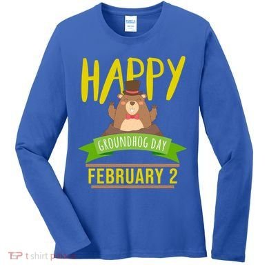 Happy Groundhog Day Respect The Groundhog Gift Women's Long Sleeve Shirt