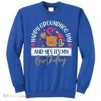 Happy Groundhog Day And Yes Its My Birthday Sweatshirt thumb 0