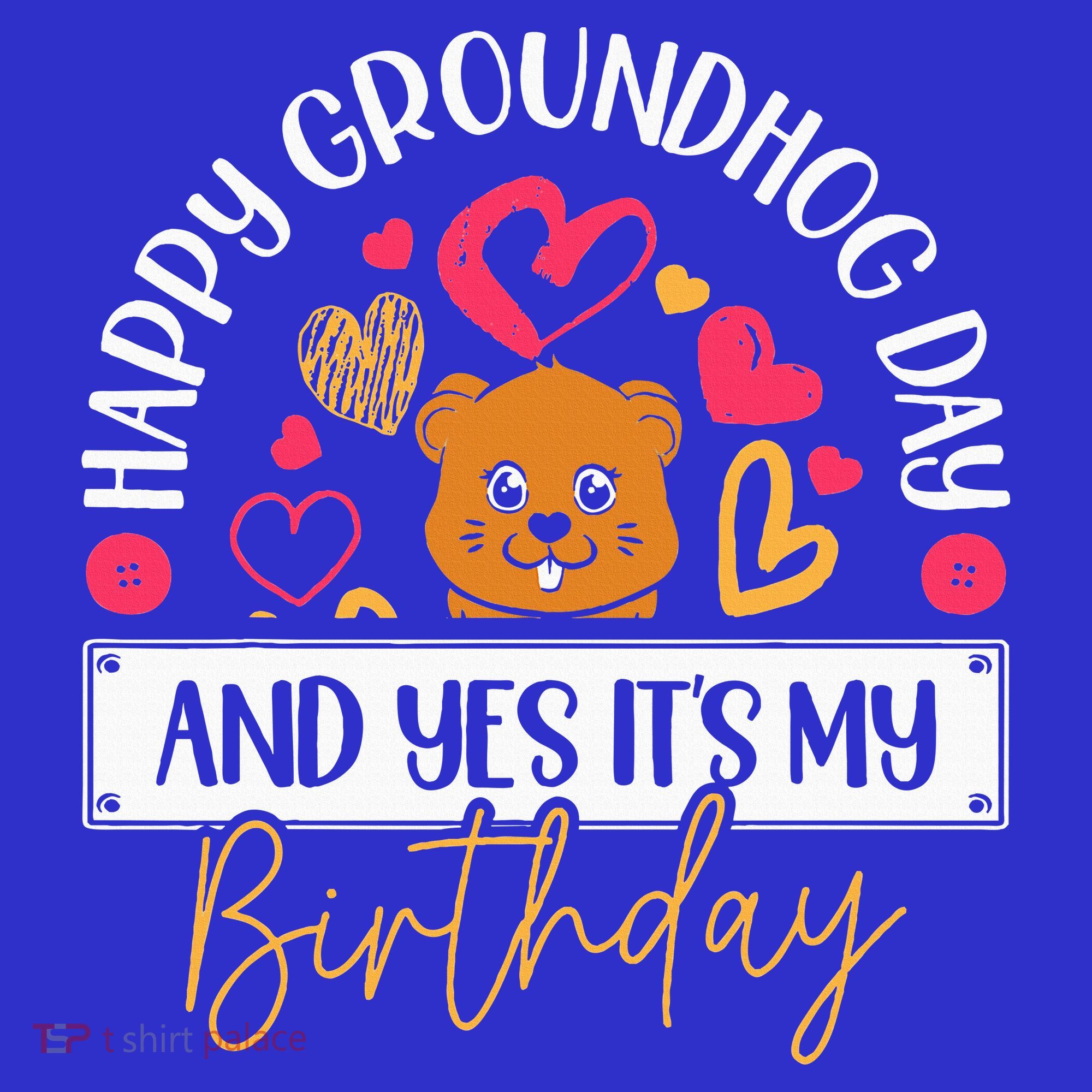 Happy Groundhog Day And Yes Its My Birthday Mousepad