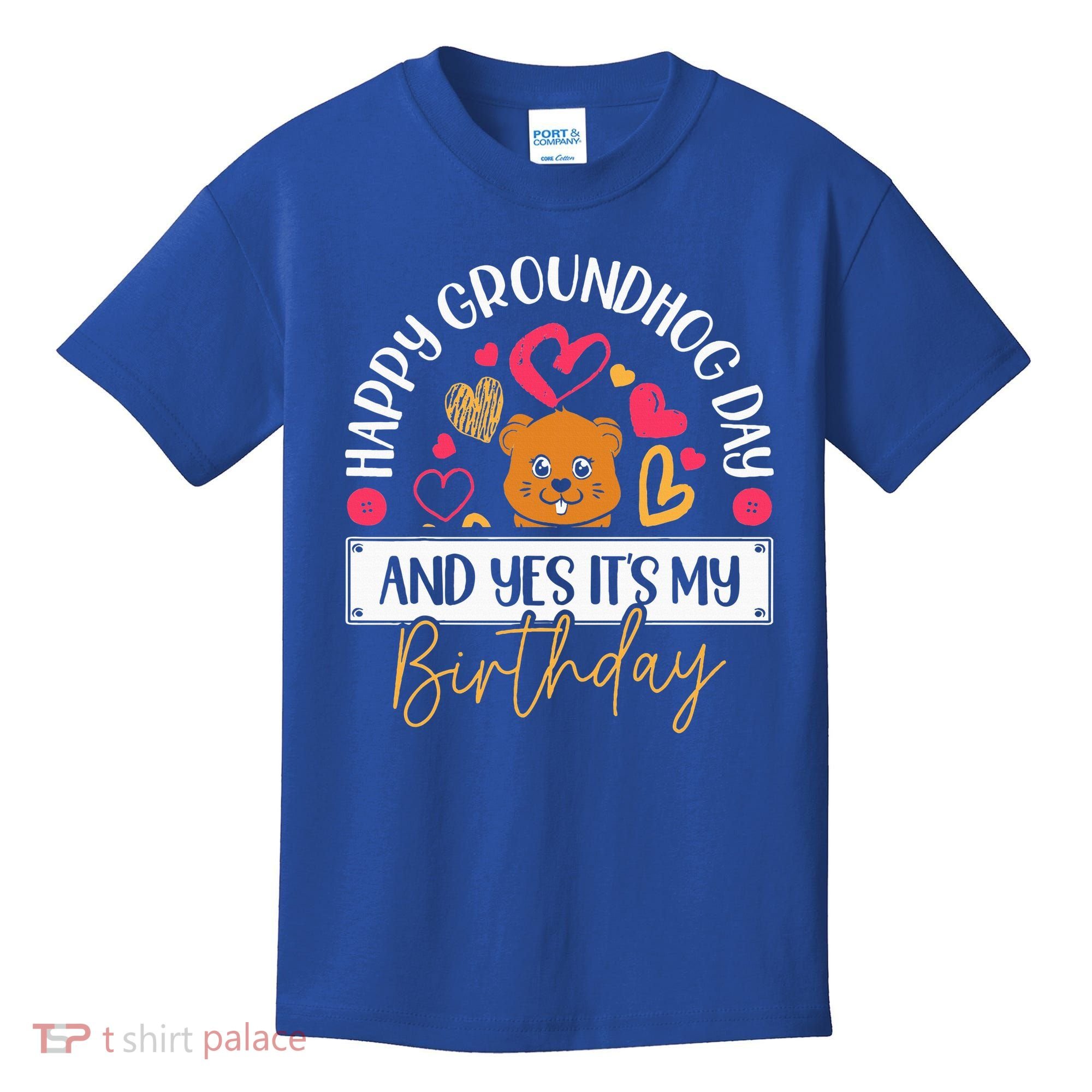 Happy Groundhog Day And Yes Its My Birthday Kids T-Shirt