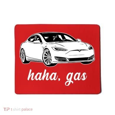 Haha Gas Electric Car Mousepad