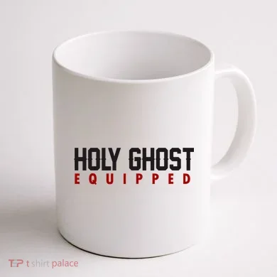 Holy Ghost Equipped Coffee Mug back