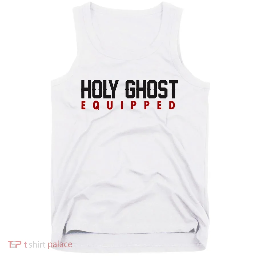 Holy Ghost Equipped Tank Top