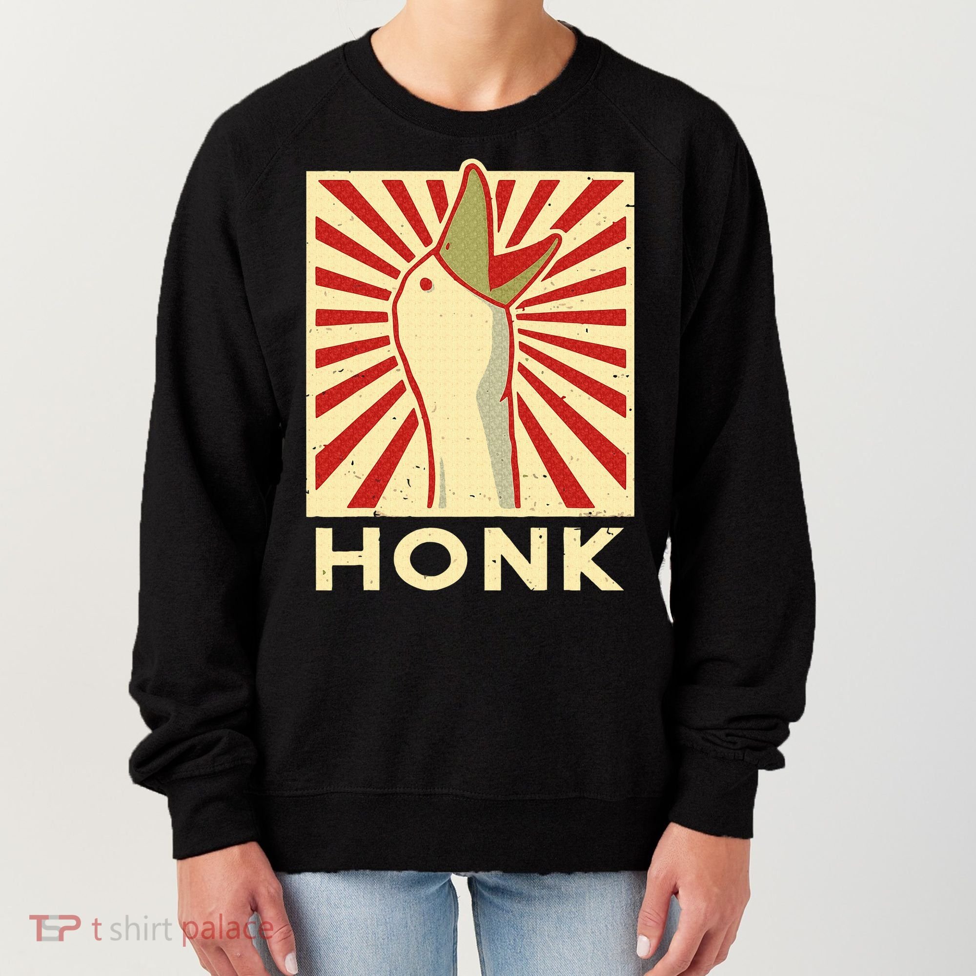 Honk goose  Funny Duck chicken meme Idea  Women's Sweatshirt