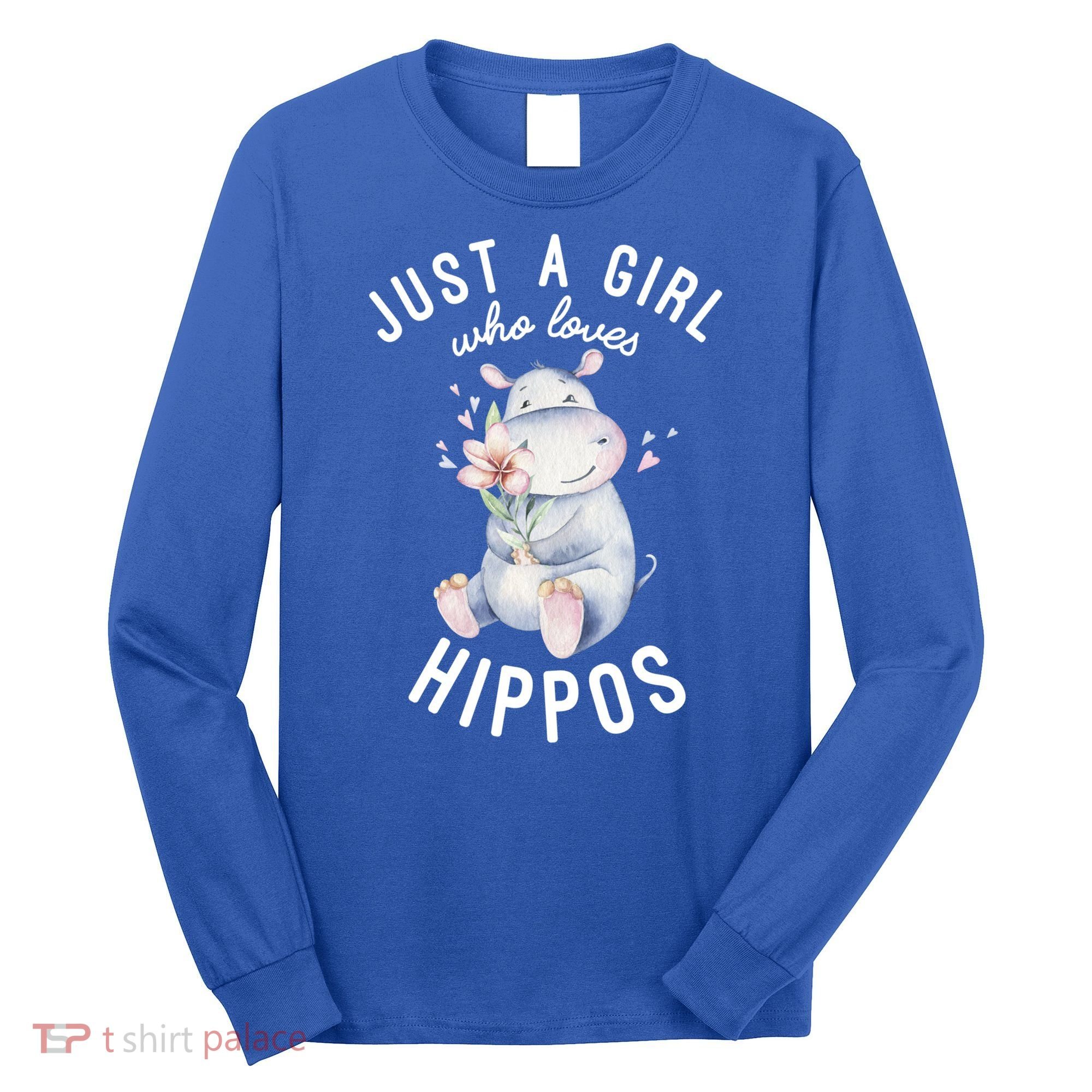 Hippo Gift For Girls Hippo Lover Gift Cute Hippo Cute Gift Long Sleeve Shirt
