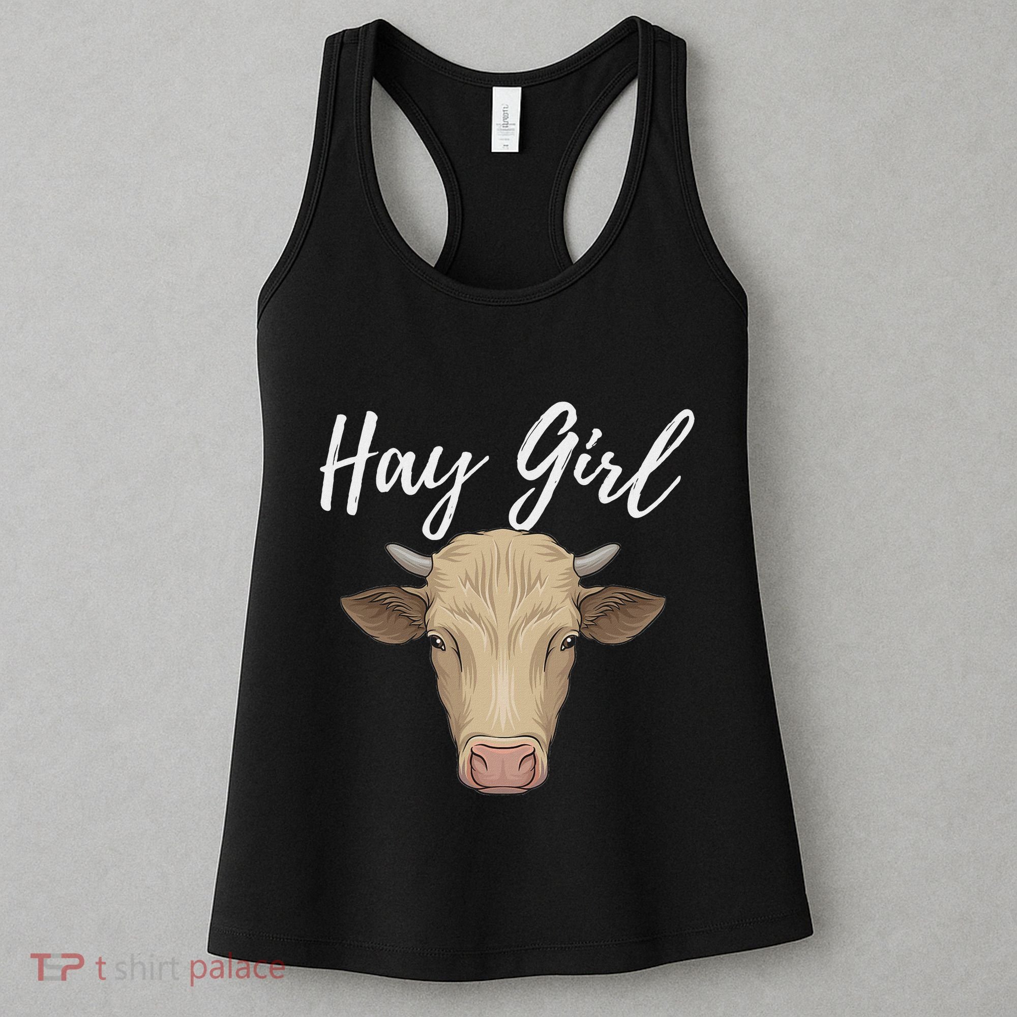 Hay Girl Funny Cow Lover Famer Cattle Ranch Farming Women's Tank Top
