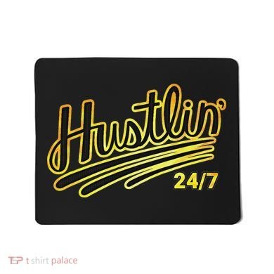 Hustling Gift For Entrepreneur Hustler Boss Hip Hop Lover Mousepad