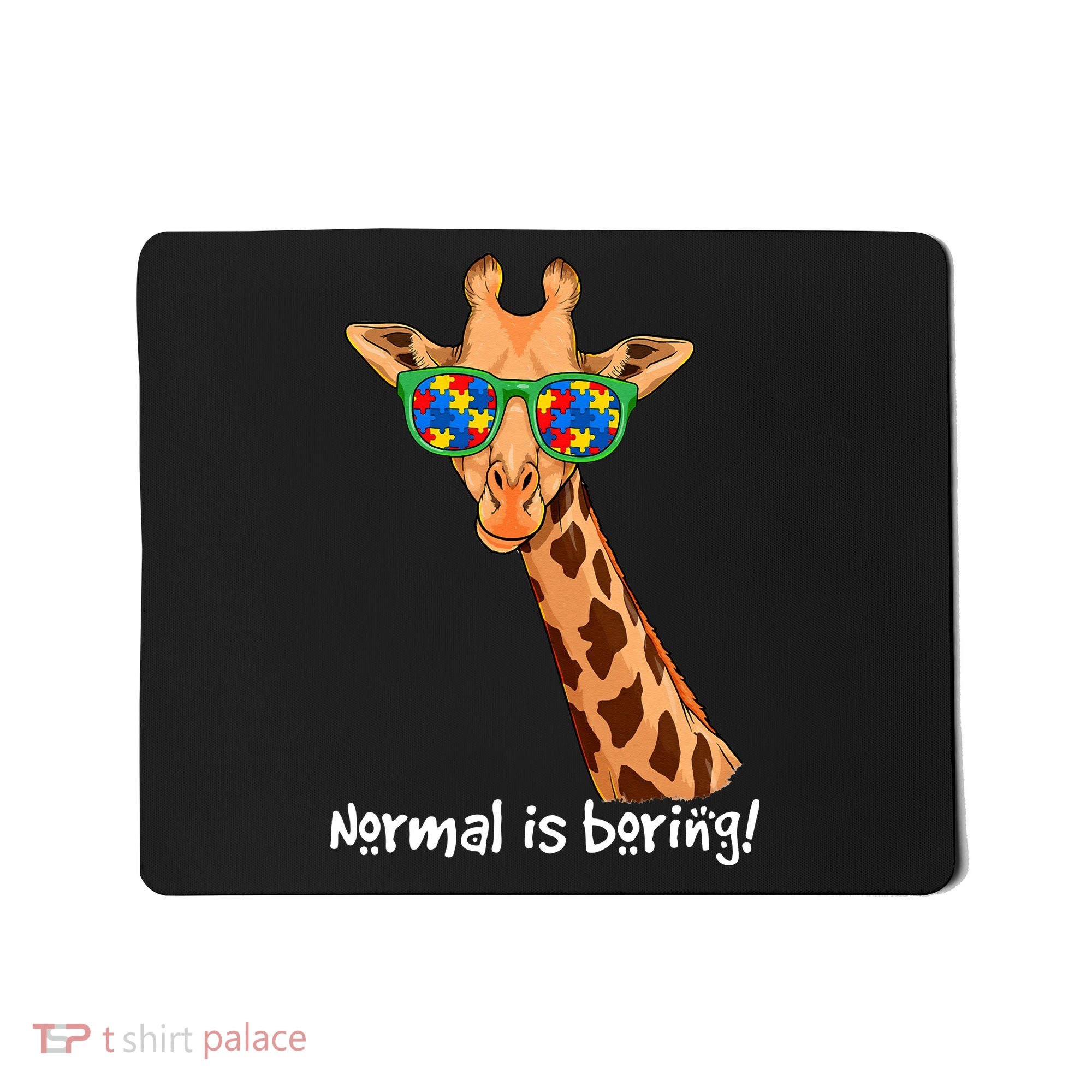 Hipster Giraffe Glasses Normal is Boring Autism Awareness Mousepad