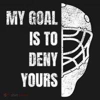 Hockey Goalie Gift My Goal Is To Deny Yours Gift Ornament thumb 1
