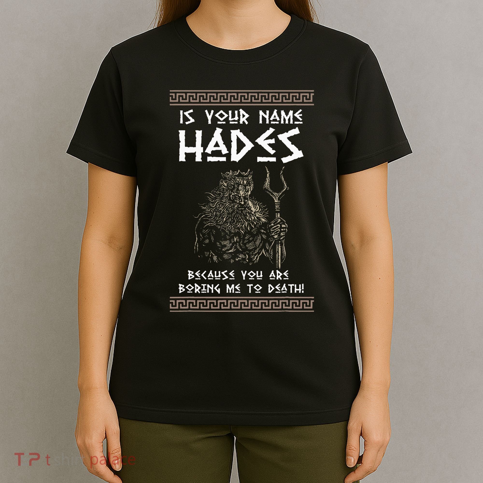 Hades Greek God And Ancient Greek Mythology History Buff T-Shirt