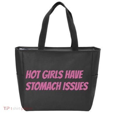 Hot Girls Have Stomach Issues Tote Bag