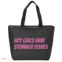 Hot Girls Have Stomach Issues Tote Bag thumb 0