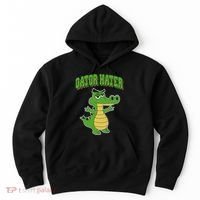 Haters Gonna Hate Gator Hater Hoodie thumb 0