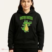 Haters Gonna Hate Gator Hater Hoodie thumb 5