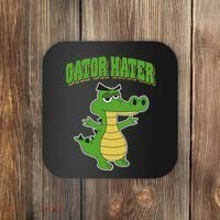 Haters Gonna Hate Gator Hater Coaster thumb 0