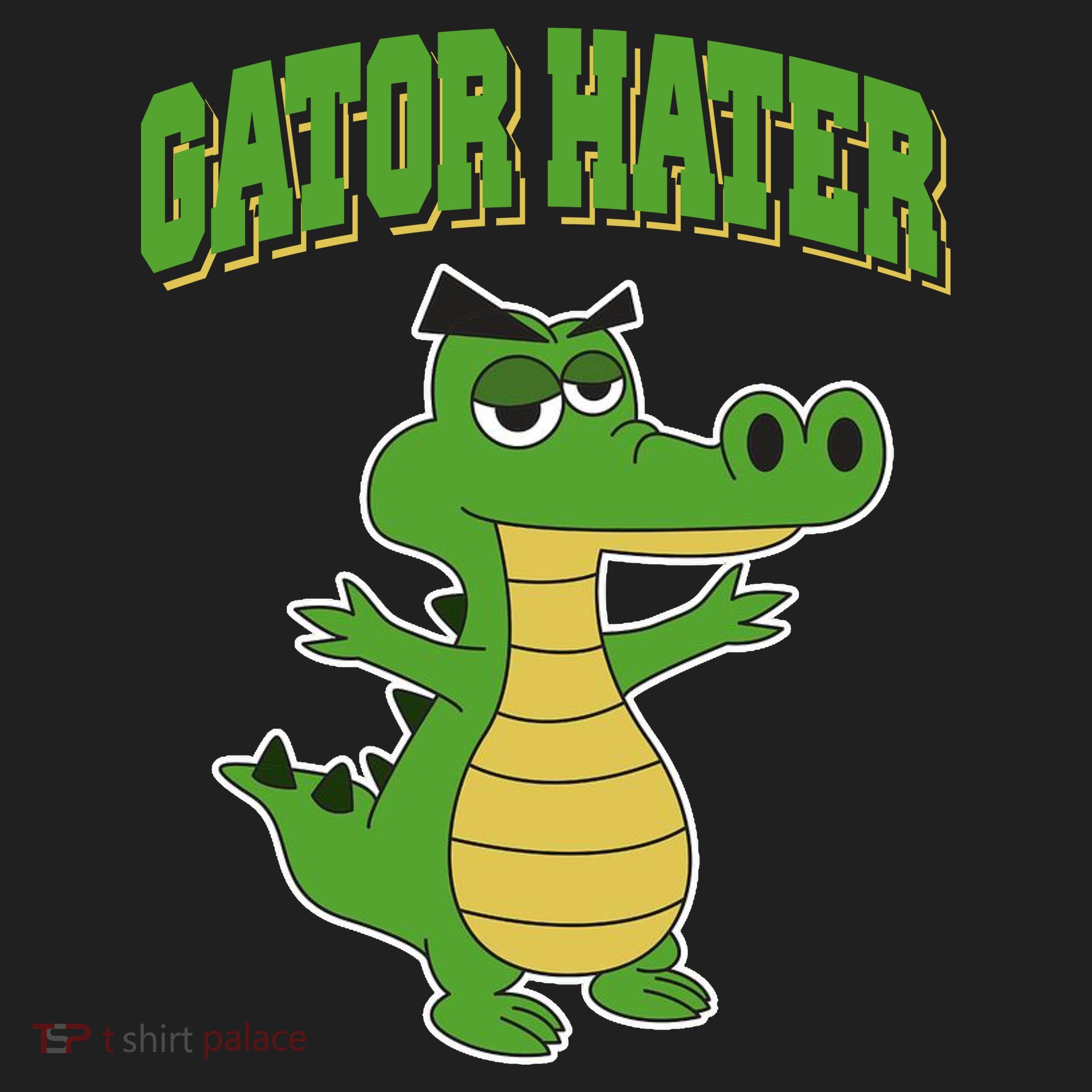 Haters Gonna Hate Gator Hater Hat
