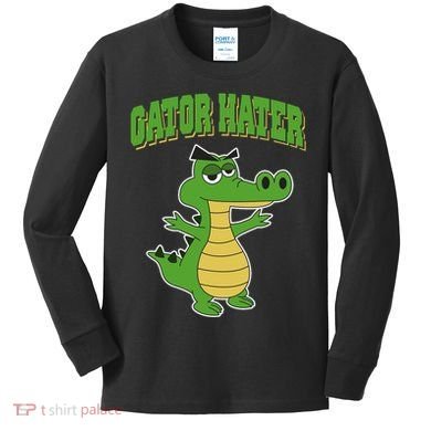 Haters Gonna Hate Gator Hater Kids Long Sleeve Shirt