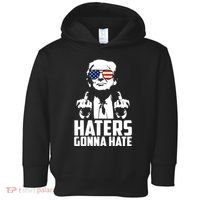 Haters Gonna Hate Donald Trump Middle Finger Funny Usa Toddler Hoodie thumb 0