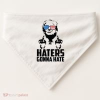 Haters Gonna Hate Donald Trump Middle Finger Funny Usa USA-Made Doggie Bandana thumb 0
