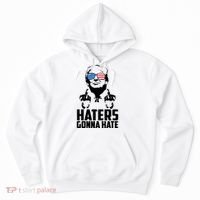 Haters Gonna Hate Donald Trump Middle Finger Funny Usa Hoodie thumb 0