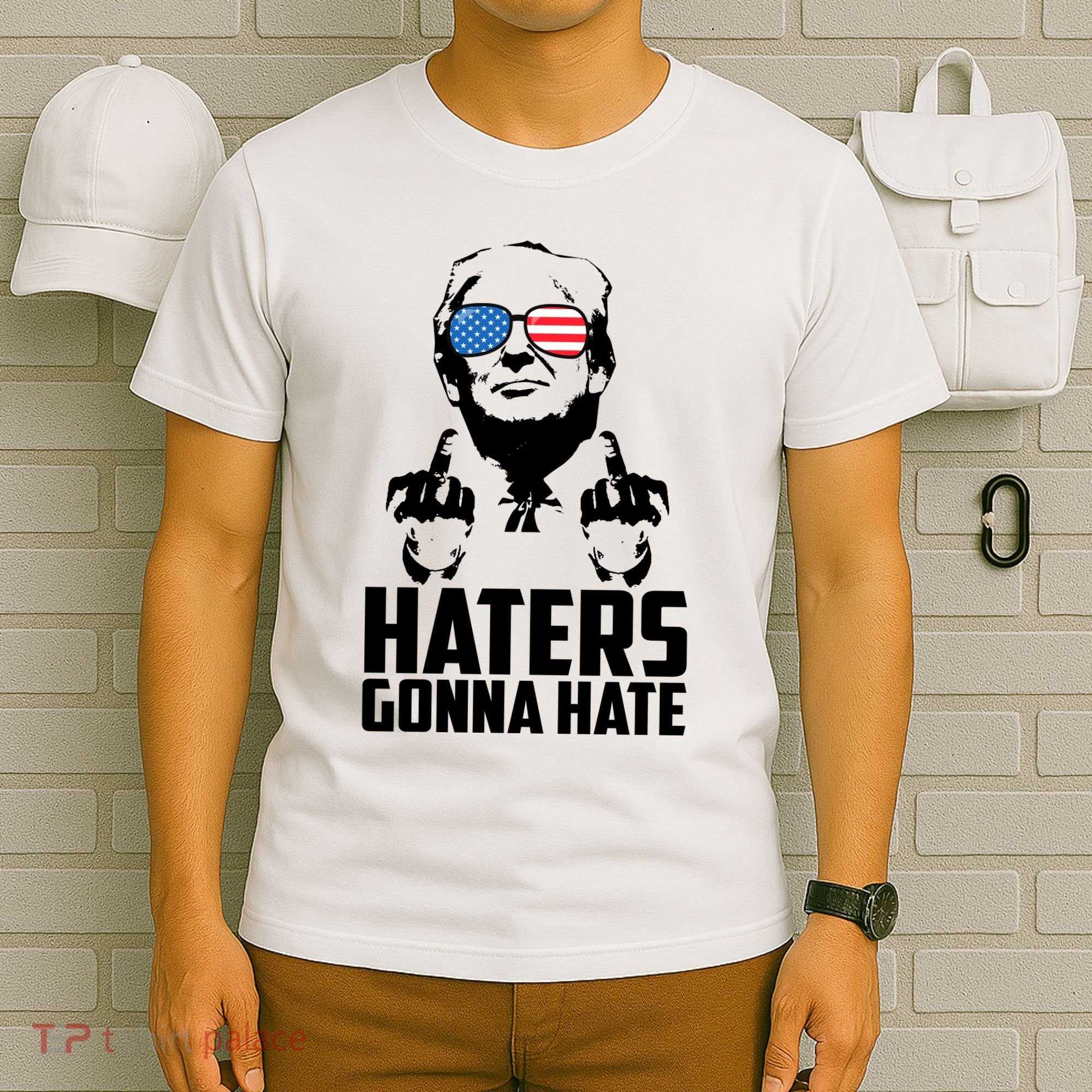 Haters Gonna Hate Donald Trump Middle Finger Funny Usa T-Shirt