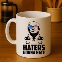 Haters Gonna Hate Donald Trump Middle Finger Funny Usa Coffee Mug thumb 4