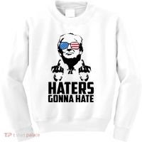 Haters Gonna Hate Donald Trump Middle Finger Funny Usa Kids Sweatshirt thumb 0