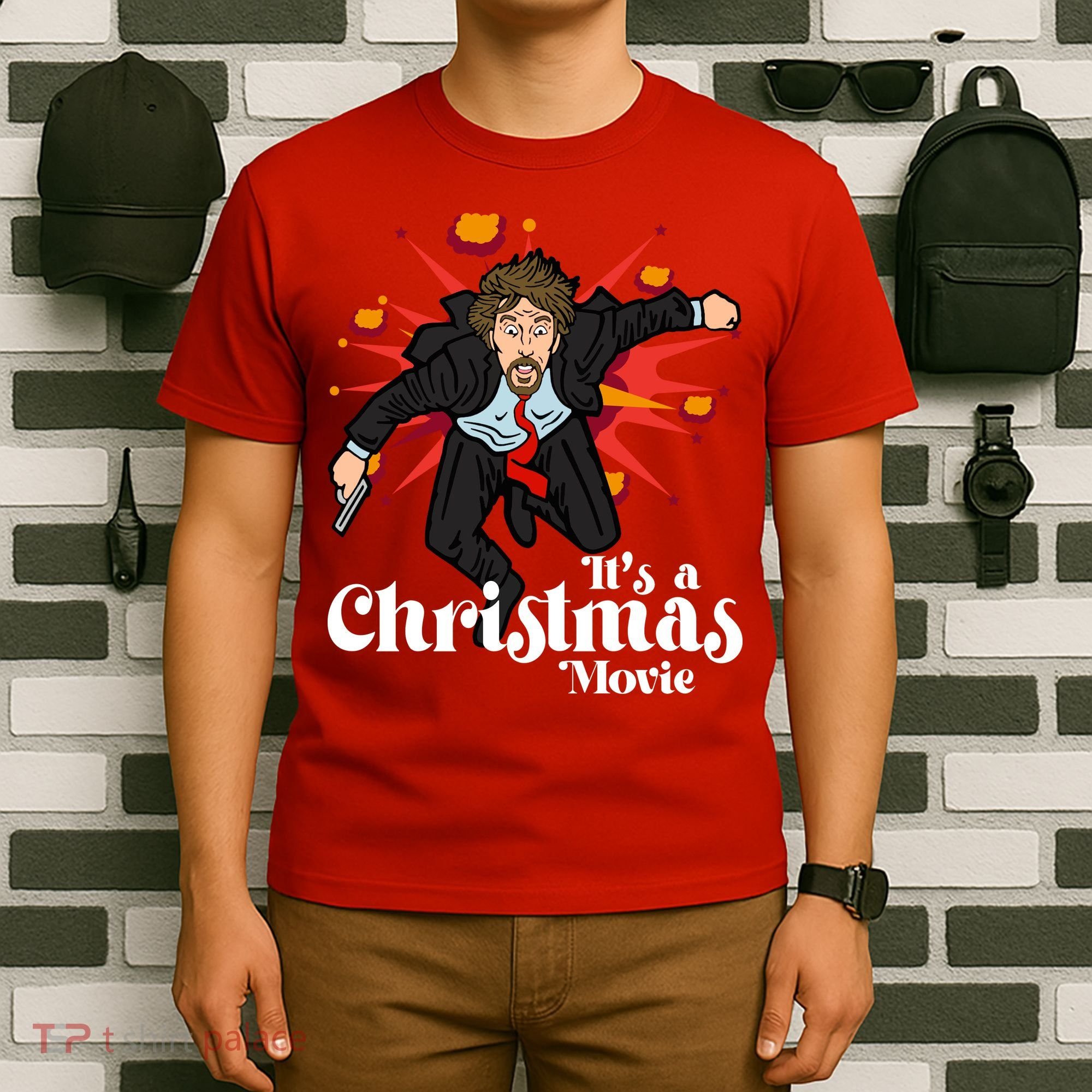 Hans Gruber It’S A Christmas Movie Is A Christmas Movie T-Shirt
