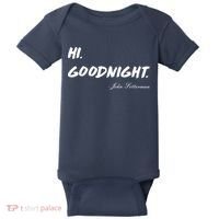 HI. Goodnight. John Fetterman Funny Debate Quote Baby Bodysuit thumb 0