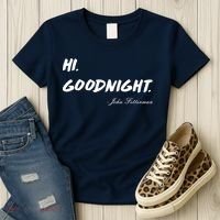 HI. Goodnight. John Fetterman Funny Debate Quote Women's T-Shirt thumb 3