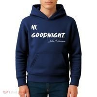 HI. Goodnight. John Fetterman Funny Debate Quote Kids Hoodie thumb 4