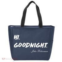 HI. Goodnight. John Fetterman Funny Debate Quote Tote Bag thumb 0