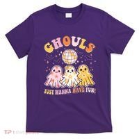 Halloween Ghouls Just Wanna Have Fun T-Shirt thumb 0