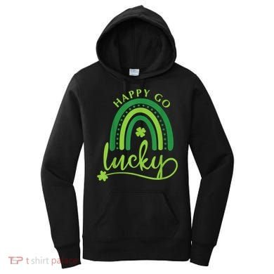 Happy Go Lucky Rainbow Shamrock St Patrick's Day Women's Hoodie