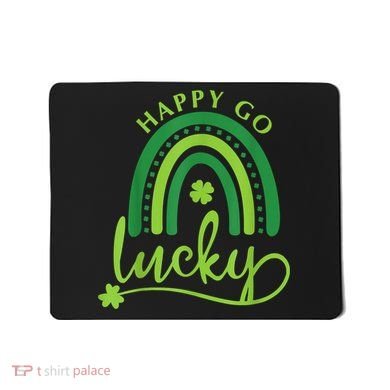 Happy Go Lucky Rainbow Shamrock St Patrick's Day Mousepad