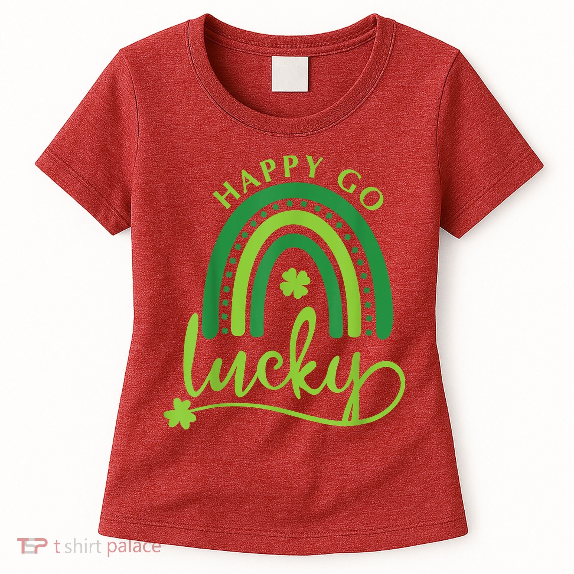 Happy Go Lucky Rainbow Shamrock St Patrick's Day Women's T-Shirt