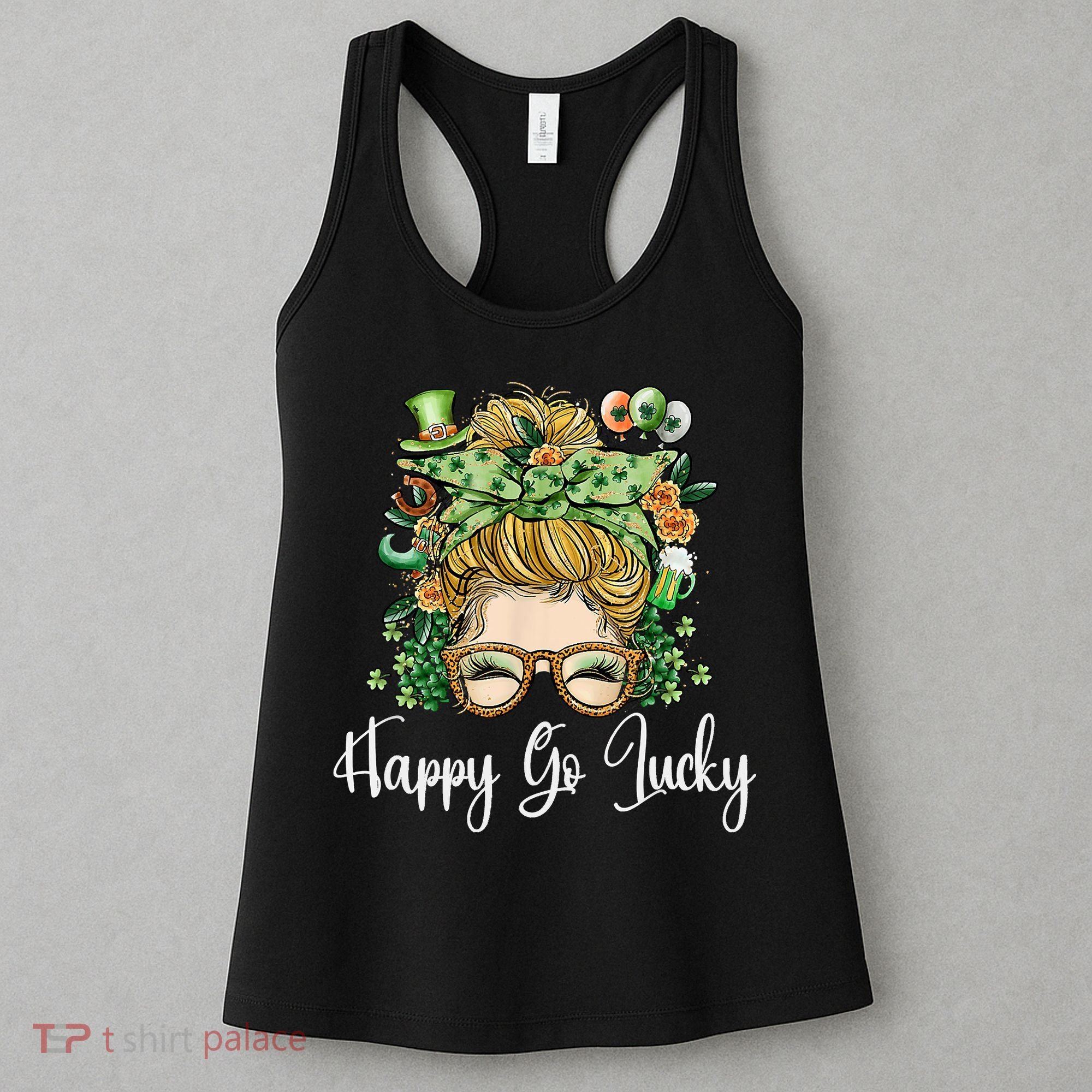 Happy Go Lucky Women Shamrock Messy Bun St. Patrick's Day Women's Tank Top