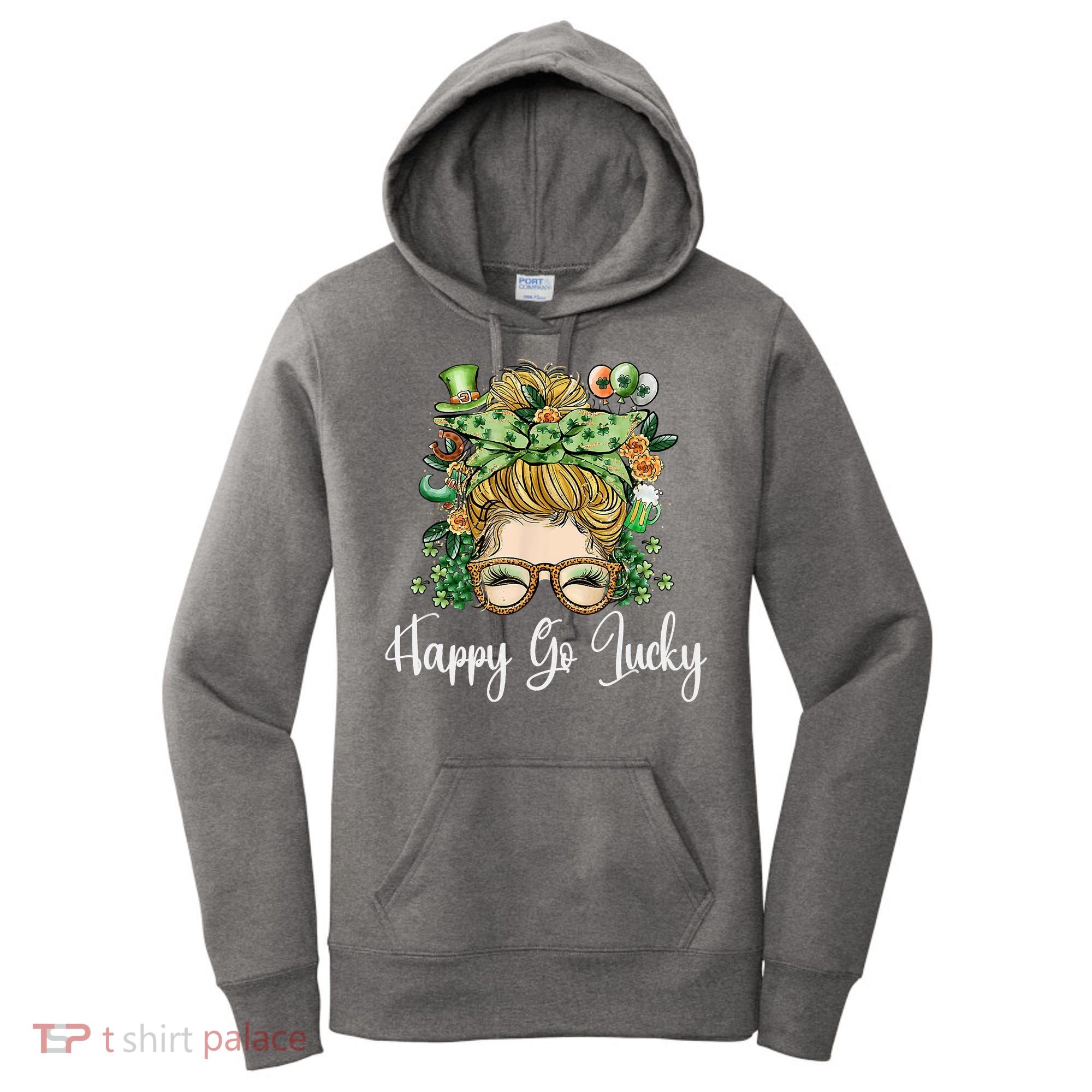 Happy Go Lucky Women Shamrock Messy Bun St. Patrick's Day Women's Hoodie