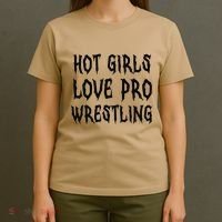 Hot Girl Love Pro Wrestling Funny Saying Quote Gift T-Shirt thumb 4