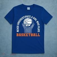 Hoops Girls Never Underestimate A Girl Who Plays Basketball T-Shirt thumb 5
