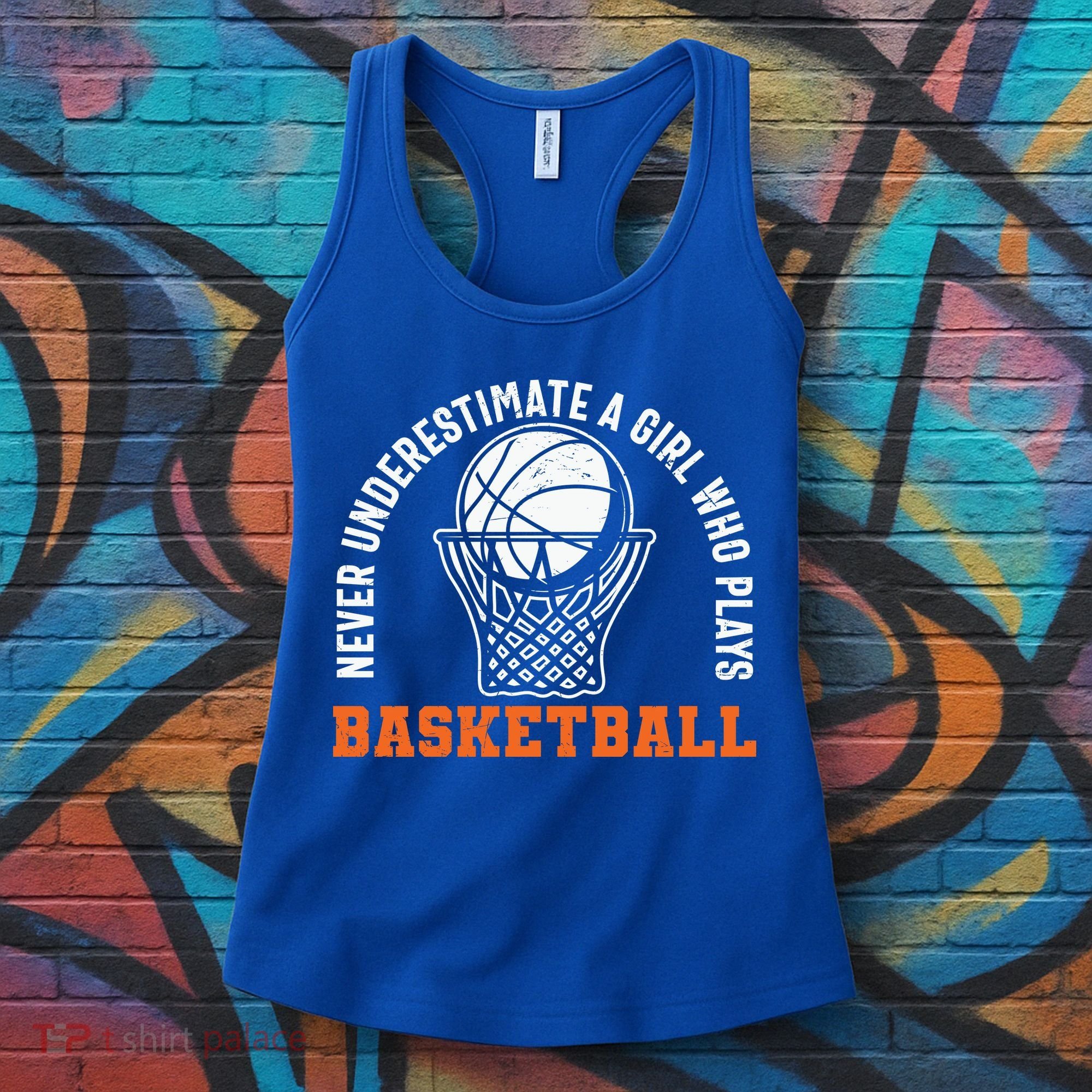Hoops Girls Never Underestimate A Girl Who Plays Basketball Women's Tank Top
