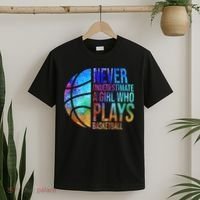 Hoops Girls Never Underestimate A Girl Who Plays Basketball. T-Shirt thumb 2