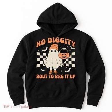 Halloween Ghost No Diggity Bout To Bag It Up Hoodie