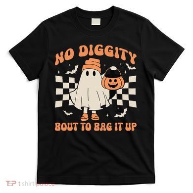 Halloween Ghost No Diggity Bout To Bag It Up T-Shirt