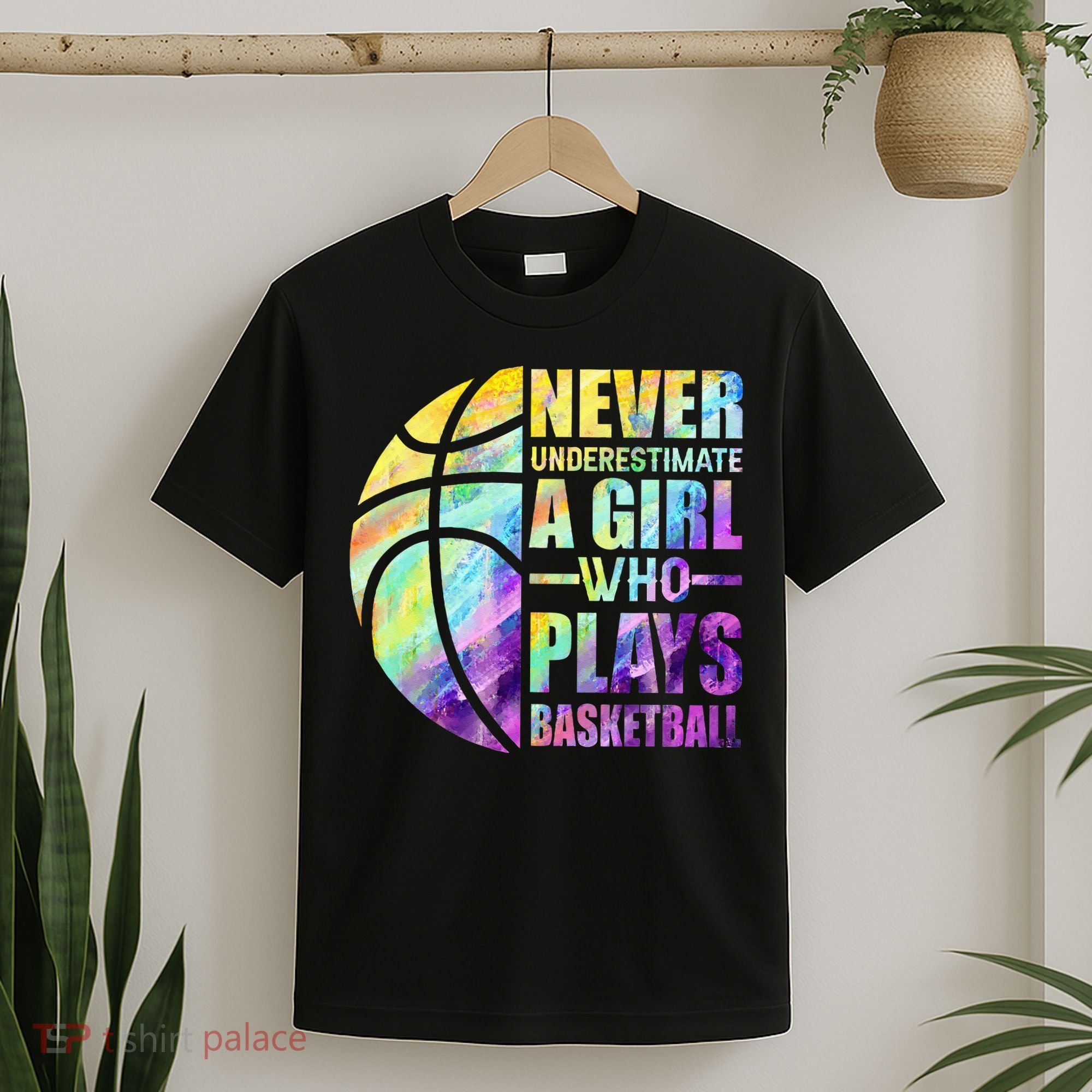 Hoops Girls Never Underestimate A Girl Who Plays Basketball T-Shirt