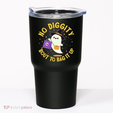 Halloween Ghost No Diggity Bout To Bag It Up Tumbler