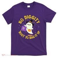 Halloween Ghost No Diggity Bout To Bag It Up T-Shirt thumb 0